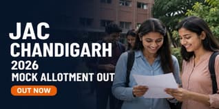 JAC Chandigarh Mock Allotment 2026 Released; Check Choice Editing Window